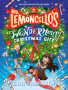 Mr. Lemoncello's Wondermous Christmas Gift